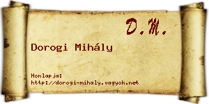 Dorogi Mihály névjegykártya